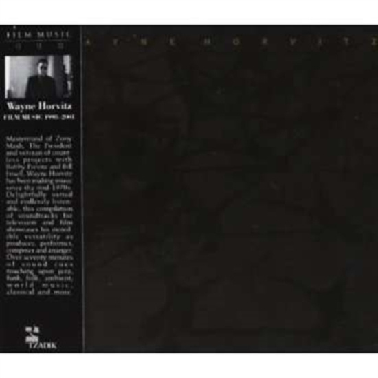 Horvitz Wayne - Film Music 1998-2001