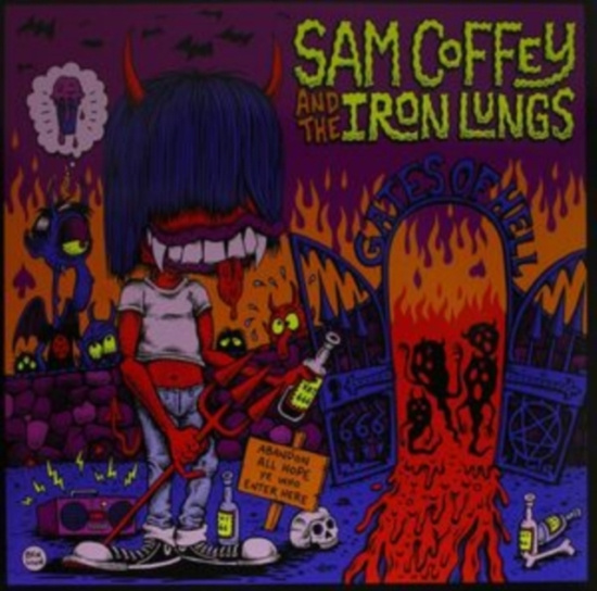 Coffey Sam And The Iron Lungs - Gates Of Hell