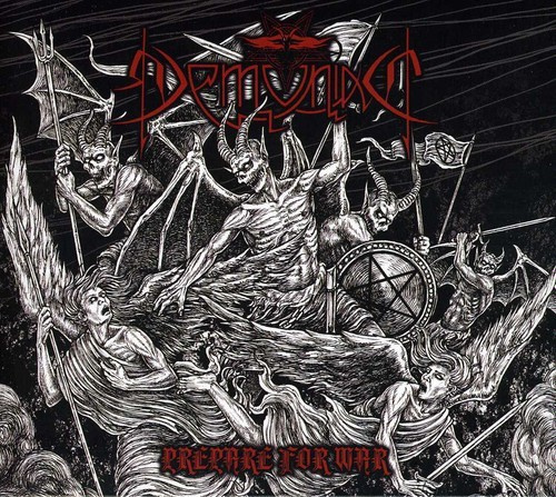 Demoniac - Prepare For War