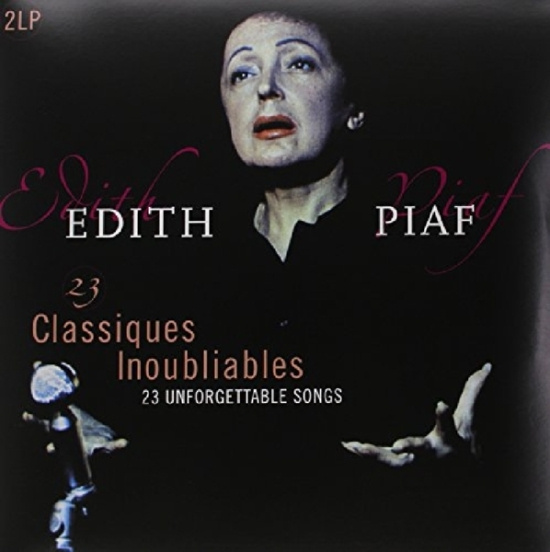 Édith Piaf - 23 Classiques Inoubliables
