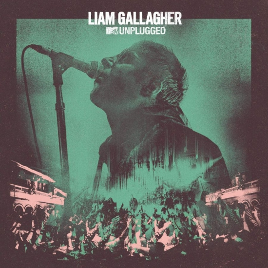 Liam Gallagher - Mtv Unplugged (Ltd. Cd)