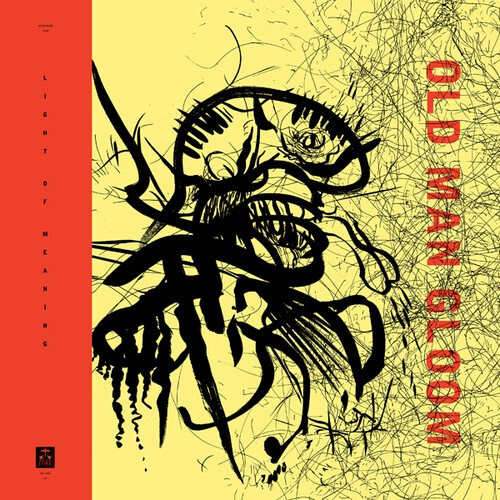 Old Man Gloom - Light Of Meaning (Vinyl)