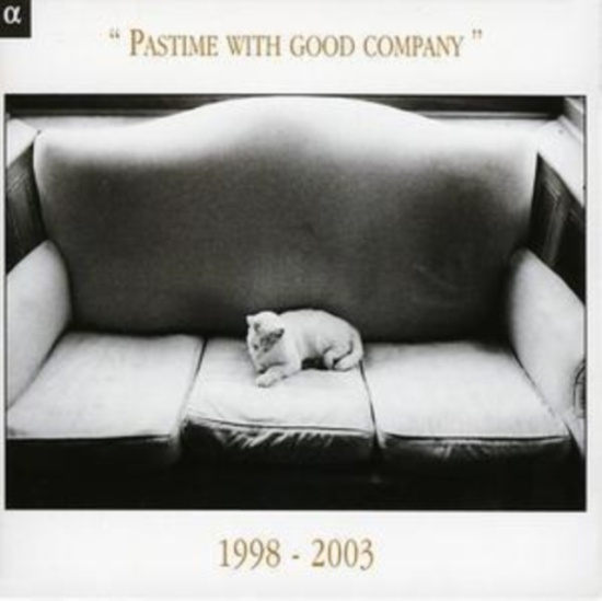 Pastime With Good Company - Pastime With Good Company