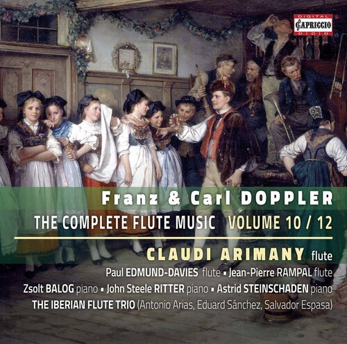 Doppler Franz Doppler Carl - The Complete Flute Music, Vol. 10