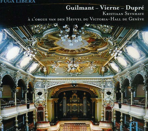 Guilmant/Vierne/Dupre - Organ Works