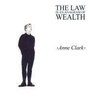 Clark Anne - Law Is An Anagram Of Wealth (Expand