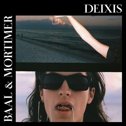 Baal And Mortimer - Deixis