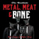 Residents - Metal, Meat & BoneSongs Of Dyin' Residents - Metal, Meat & BoneSongs Of Dyin'