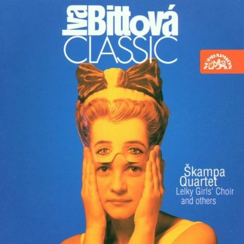 BittovÃ¡ Iva Å tedron MiloÅ¡ Å tedr - Iva BittovÃ¡ Classic