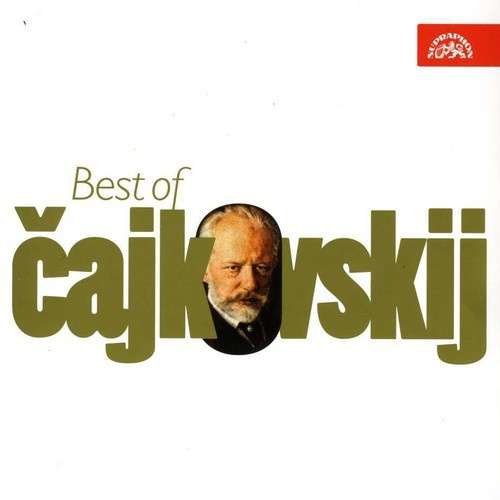 Pyotr Ilyich Tchaikovsky - Best Of Tchaikovsky