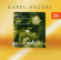 Kabelác Miloslav Hanuš Jan - Ancerl Gold Edition 11. Kabelác: My Kabelác Miloslav Hanuš Jan - Ancerl Gold Edition 11. Kabelác: My