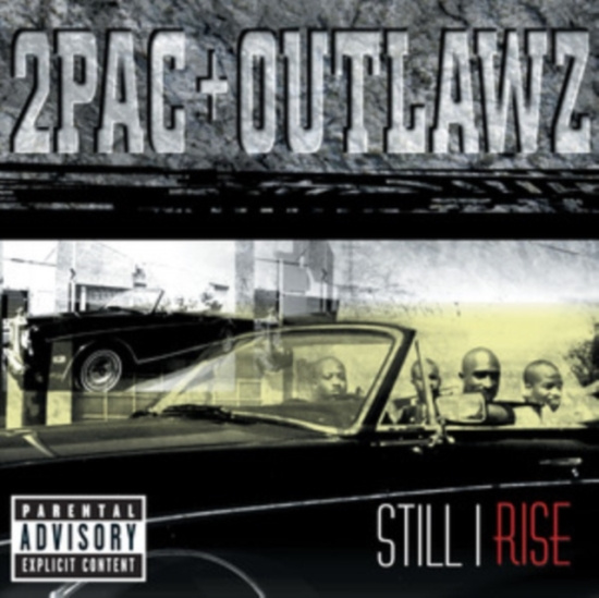 2Pac The Outlawz - Still I Rise