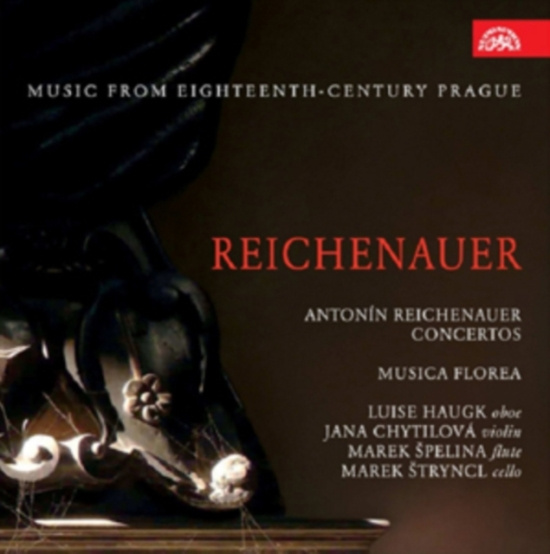 Reichenauer Antonín - Concertos Ii. Music From Eighteenth