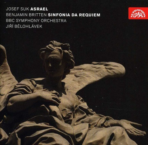Suk Josef Britten Benjamin - Asrael, Sinfonia Da Requiem