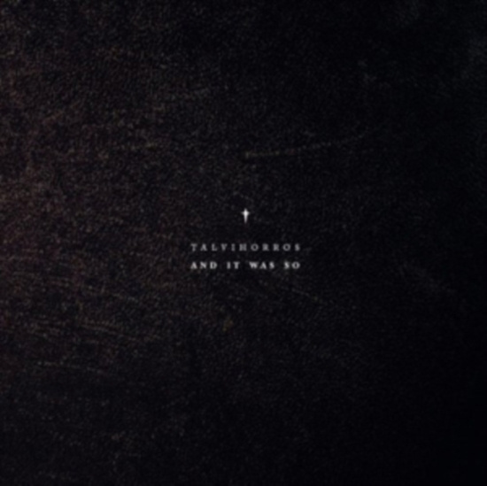 Talvihorros - And It Was So