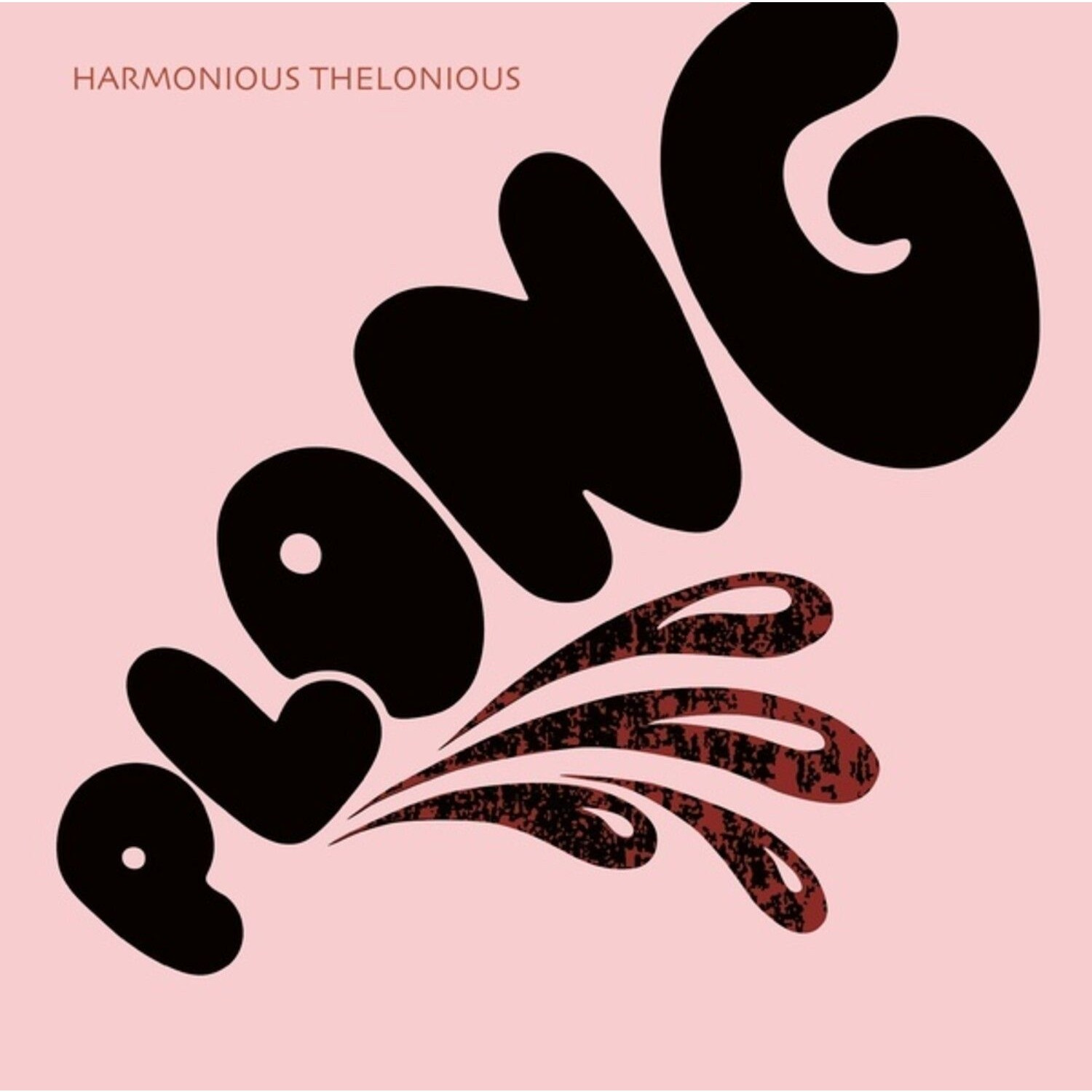 Harmonious Thelonious - Harmonious Thelonious