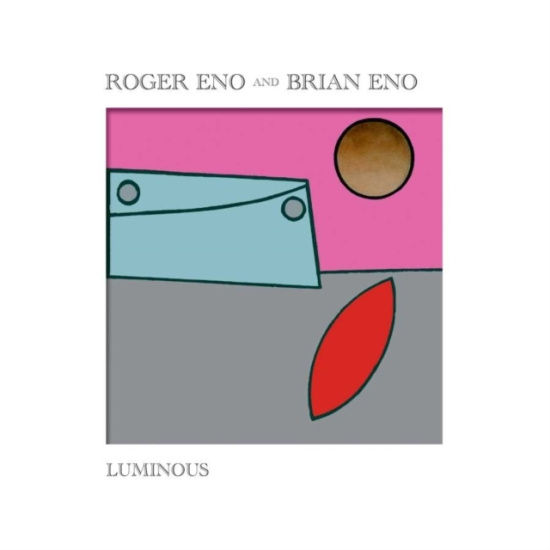 Roger Eno Brian Eno - Luminous (Vinyl)