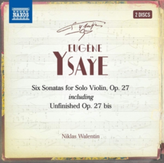 Ysaÿe Eugène - Six Sonatas For Solo Violin, Op. 27