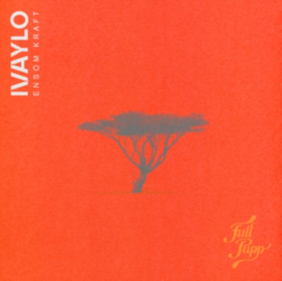 Ivaylo - Ensom Kraft