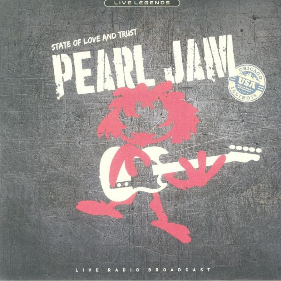 Pearl Jam - State Of Love And Trust