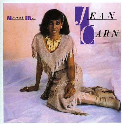 Jean Carn - Trust Me