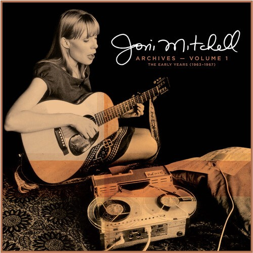 Joni Mitchell - Joni Mitchell Archives   Vol.