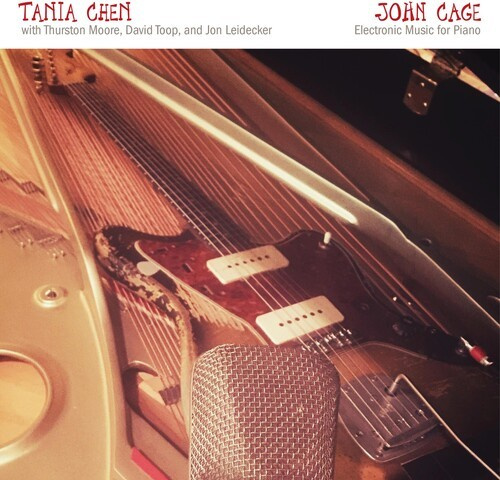 Tania Chen With Thurston Moore Dav - John Cage