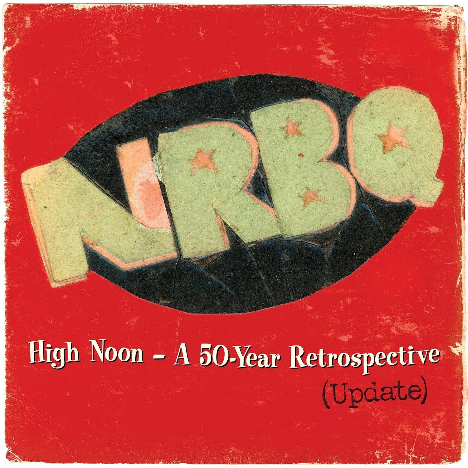 NRBQ - High Noon Û A 50-Year Retrospective