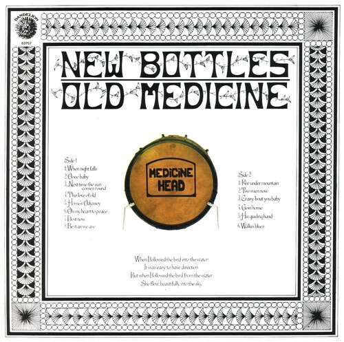 Medicine Head - New Bottles Old Medicine50Th Anniv