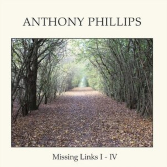 Phillips Anthony - Missing Links I - Iv