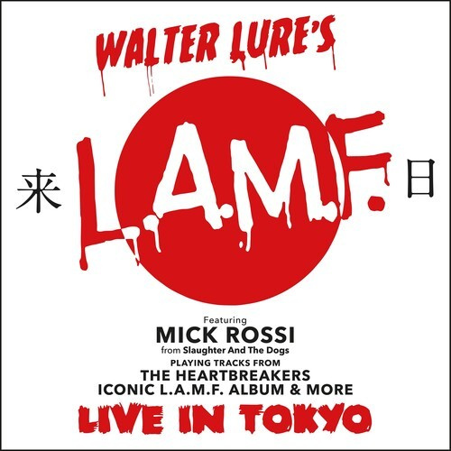 Lures Walter L.A.M.F. Featuring Mic - Live In Tokyo