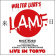 Lures Walter L.A.M.F. Featuring Mic - Live In Tokyo Lures Walter L.A.M.F. Featuring Mic - Live In Tokyo