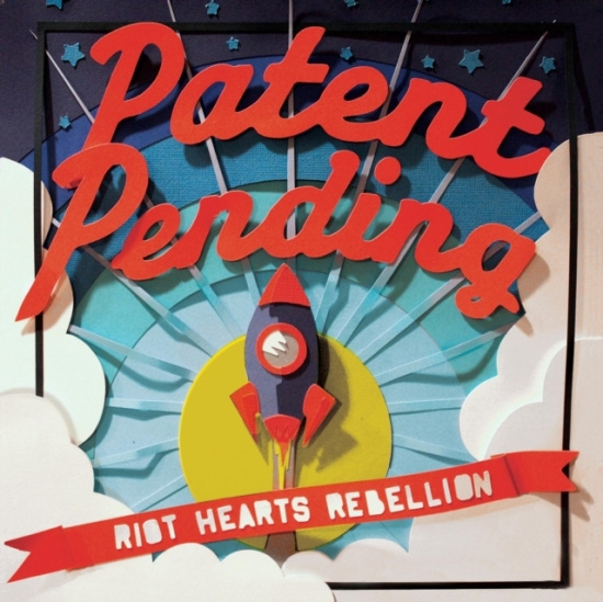 Patent Pending - Riot Hearts Rebellion
