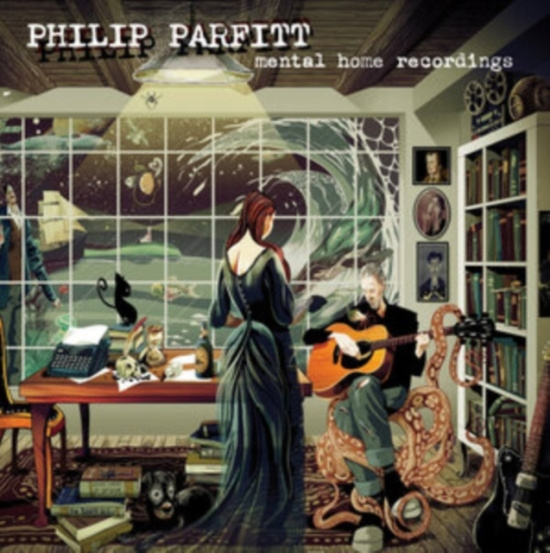 PARFITT PHILIP - MENTAL HOME RECORDINGS