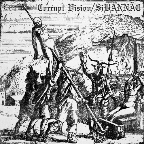 Corrupt Vision & Sibannac - Split 12 Inch