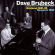 Brubeck Dave -Quartet- - Birdland 51-52/Newport 55 Brubeck Dave -Quartet- - Birdland 51-52/Newport 55