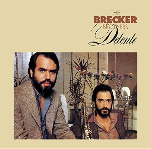 Brecker Brothers - Detente