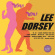Lee Dorsey - Ya! Ya! Lee Dorsey - Ya! Ya!