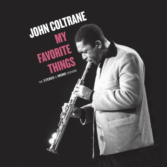 John Coltrane - My Favorite Things