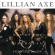 Lillian Axe - Out Of The Darkness Into The Light Lillian Axe - Out Of The Darkness Into The Light