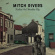 Mitch Rivers - Restless Soul, Heartless City Mitch Rivers - Restless Soul, Heartless City