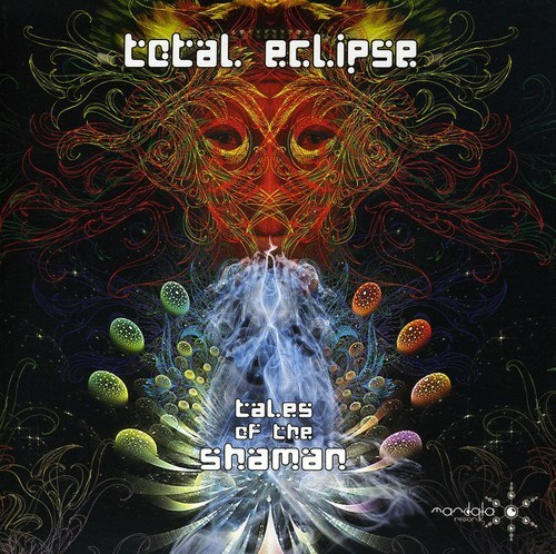 Total Eclipse - Tales Of The Shaman