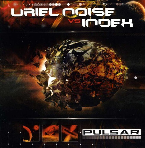 Uriel Noize Vs Index - Pulsar