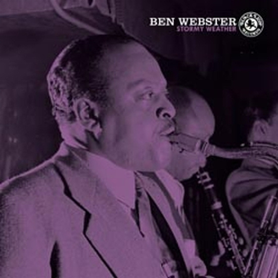 Ben Webster - Stormy Weather