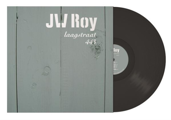 J.W. Roy - Laagstraat 443 & Ach, Zalig Man