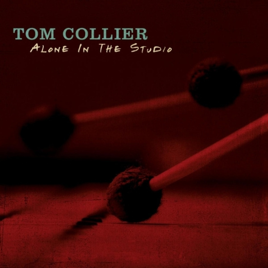 Tom Collier - Alone In The Studio