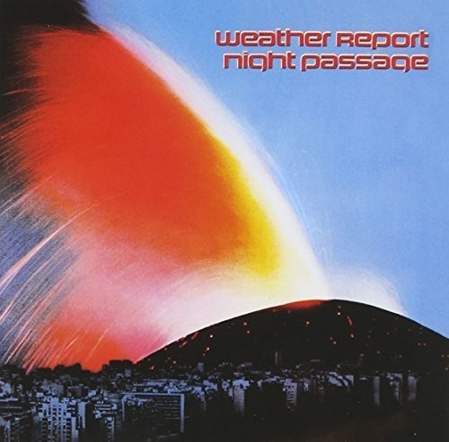 Weather Report - Night Passage