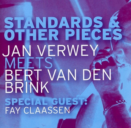 Verwey Jan/Bert Van Den Brink - Standards & Other Pieces