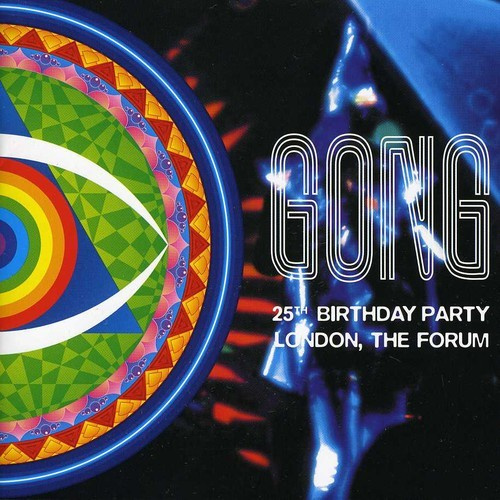 Gong - 25Th Anniversary Birthday Party