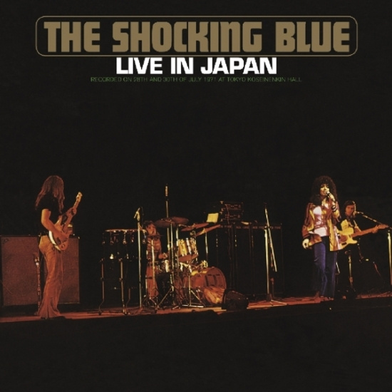 Shocking Blue - Live In Japan